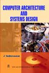 NewAge Computer Architecture and System Design